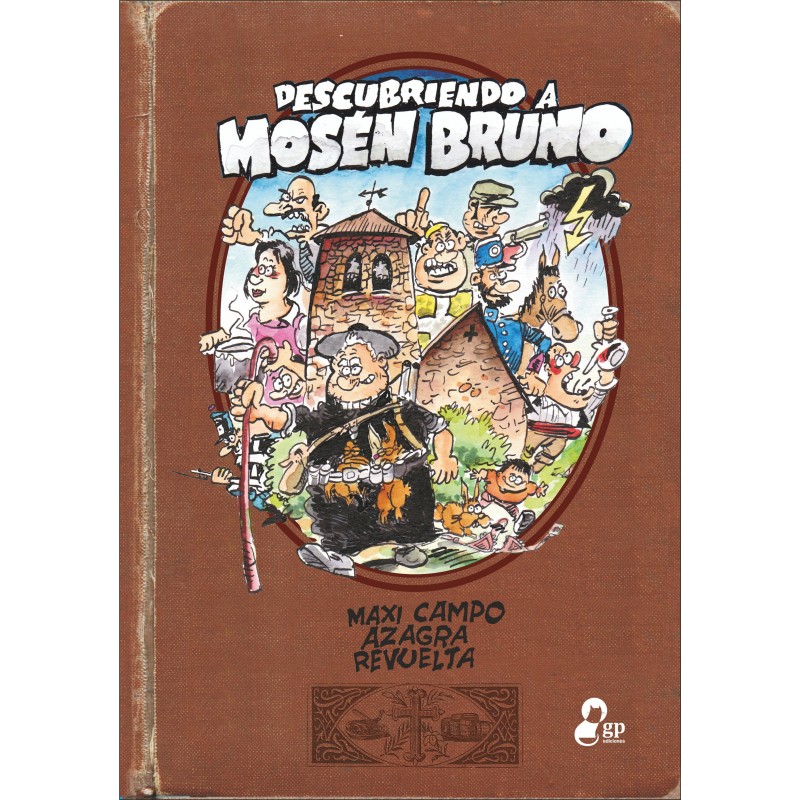 Descubriendo a Mosén Bruno
